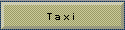 T a x i